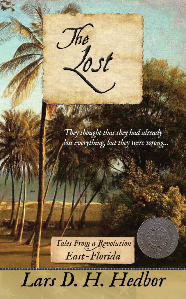 The Lost: Tales From a Revolution - East-Florida